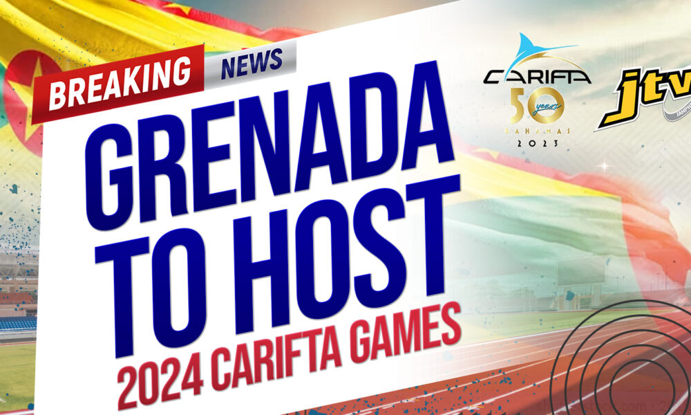 Grenada To Host 2024 Carifta Games